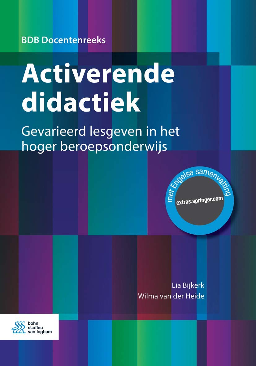 Activerende Didactiek: Gevarieerd Lesgeven in Het Hoger Beroepsonderwijs book