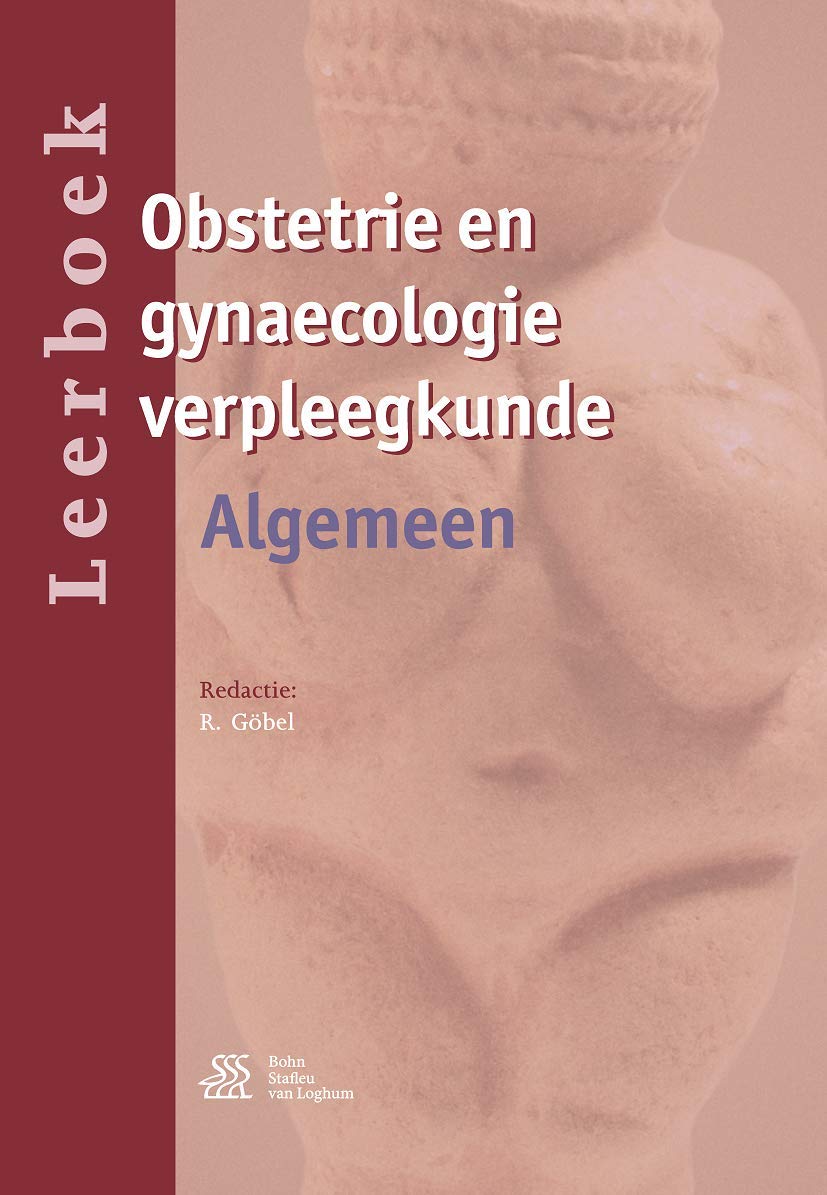 Leerboek Obstetrie En Gynaecologie Verpleegkunde: Algemeen book