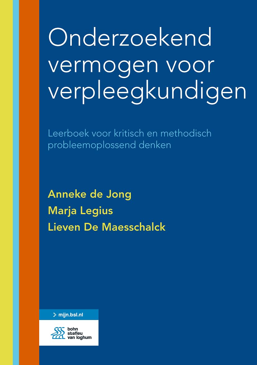 Onderzoekend vermogen voor verpleegkundigen: Leerboek voor kritisch en methodisch probleemoplossend denken book