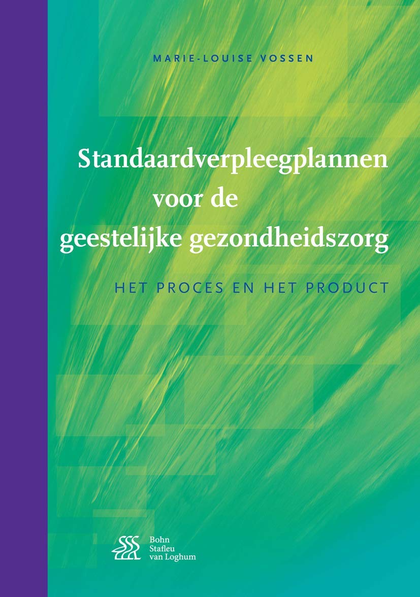 Standaard verpleegplannen voor de geestelijke gezondheidszorg: Het proces en het product book
