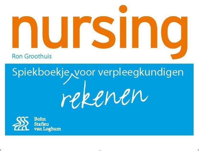 Spiekboekje Rekenen Voor Verpleegkundigen book