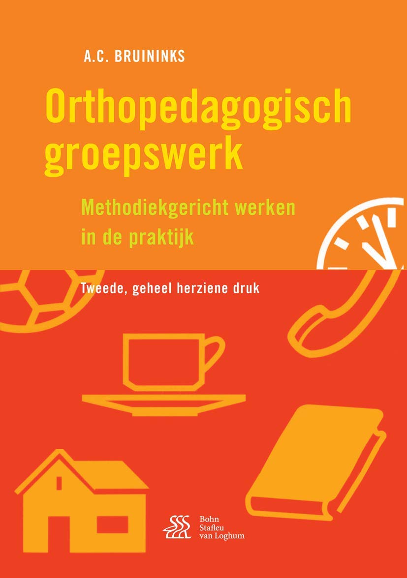 Orthopedagogisch groepswerk: Methodiekgericht werken in de praktijk book