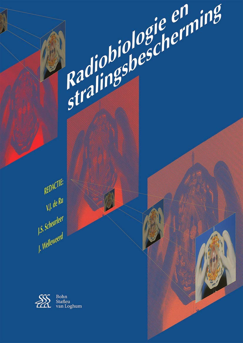 Radiobiologie en stralingsbescherming Medicine