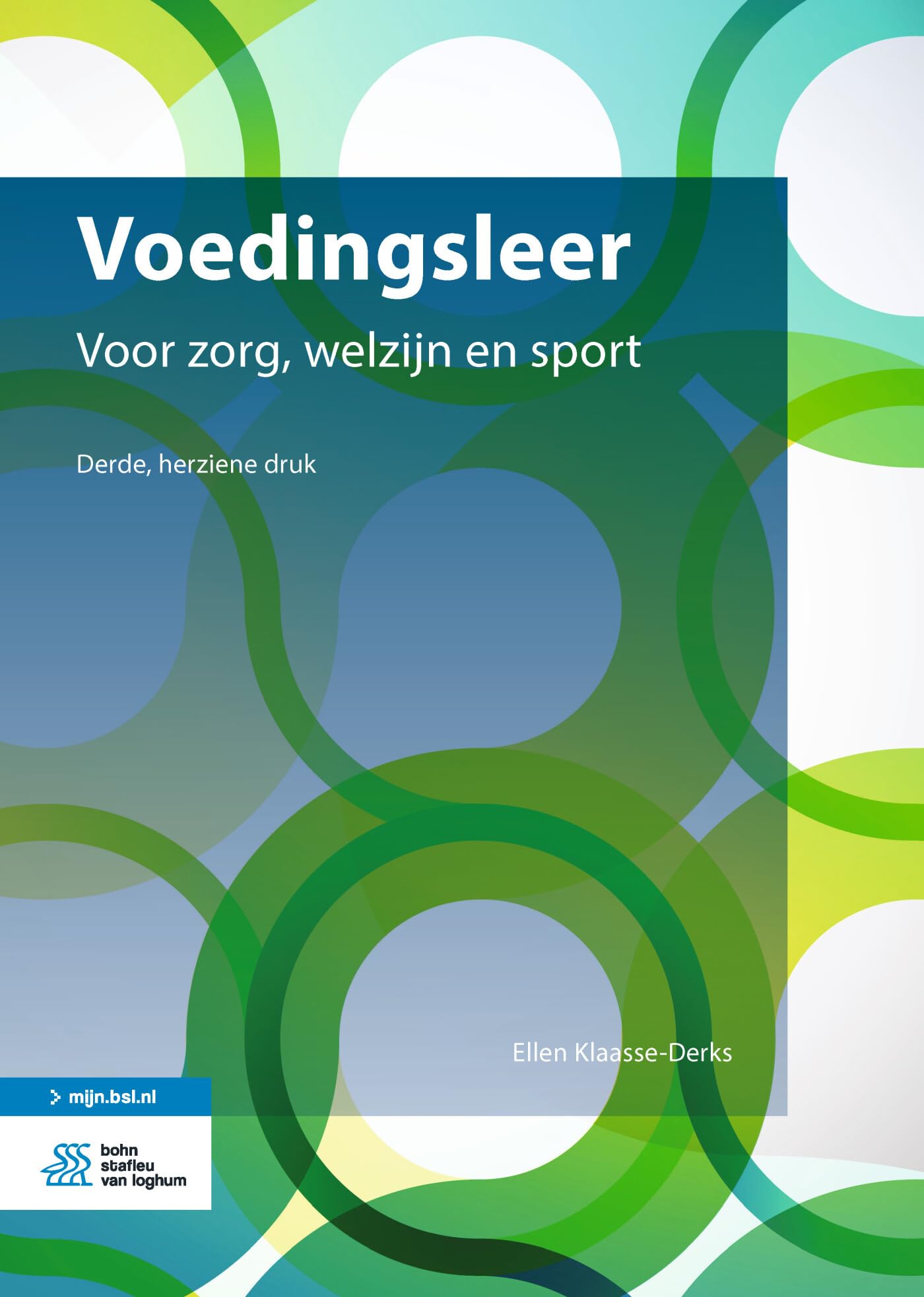 Voedingsleer: Voor Zorg, Welzijn En Sport - With Digital Download book