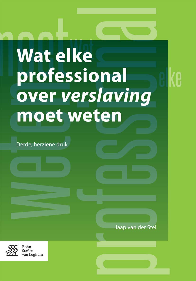 Wat Elke Professional over Verslaving Moet Weten book