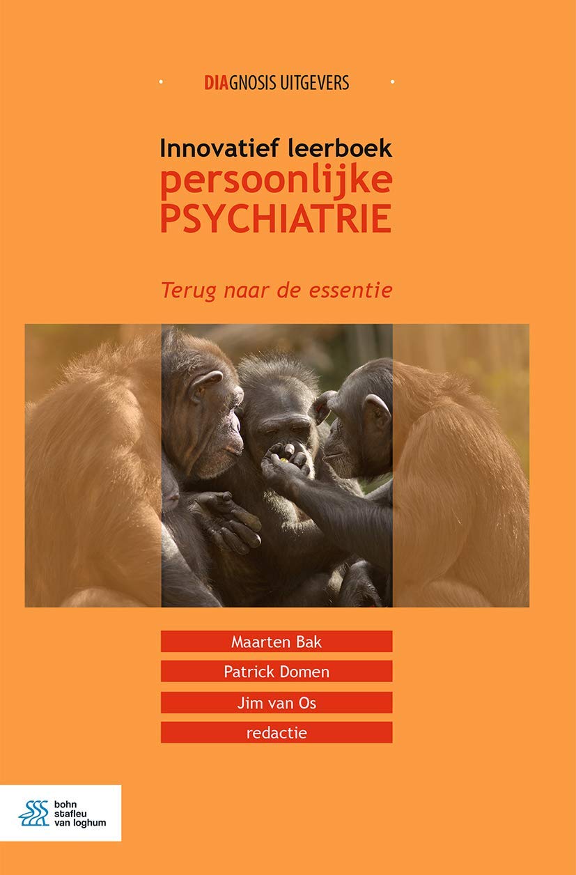 Innovatief Leerboek Persoonlijke Psychiatrie: Terug Naar De Essentie book