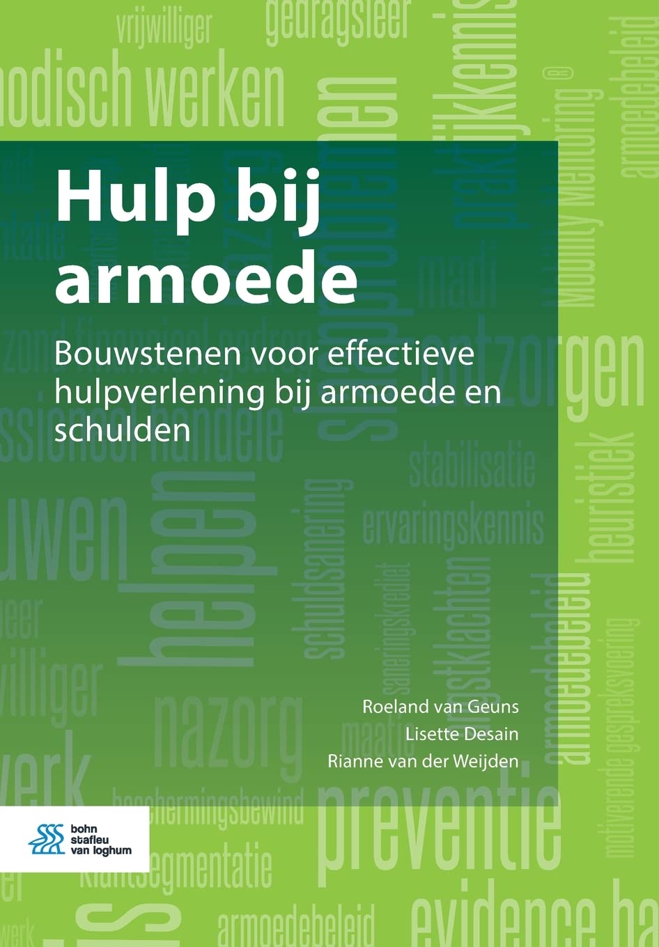 Hulp Bij Armoede: Bouwstenen Voor Effectieve Hulpverlening Bij Armoede En Schulden book