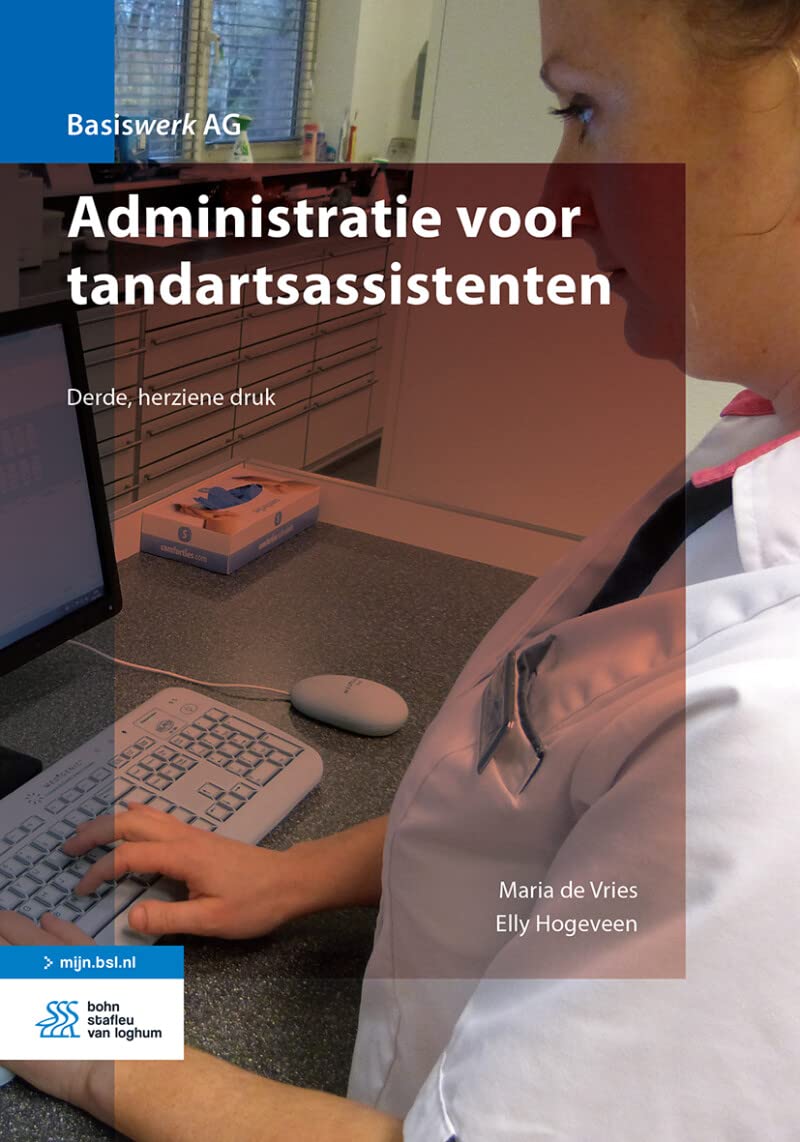 Administratie Voor Tandartsassistenten book