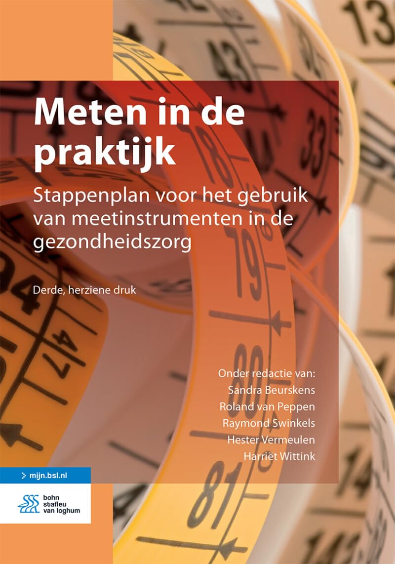 Meten in De Praktijk: Stappenplan Voor Het Gebruik Van Meetinstrumenten in De Gezondheidszorg - Includes Digital Download book