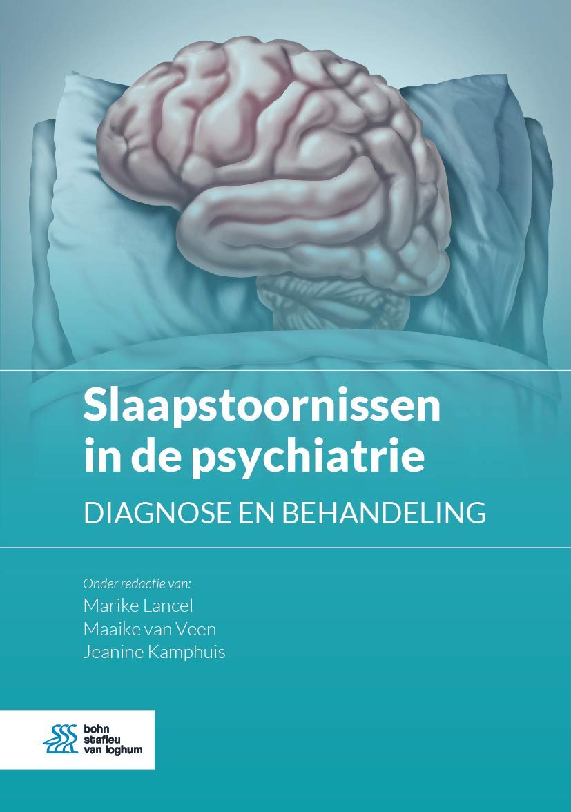 Slaapstoornissen in De Psychiatrie: Diagnose En Behandeling book