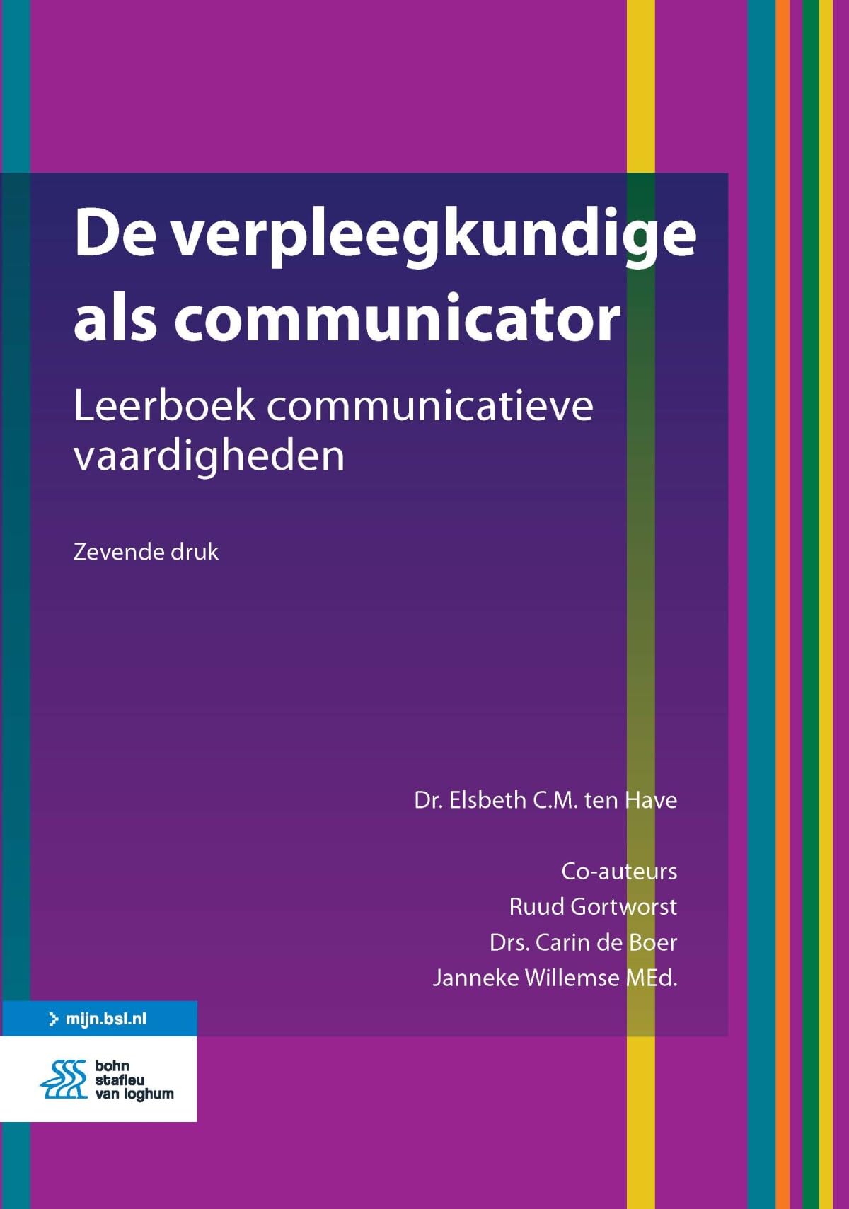 De verpleegkundige als communicator: leerboek communicatieve vaardigheden book