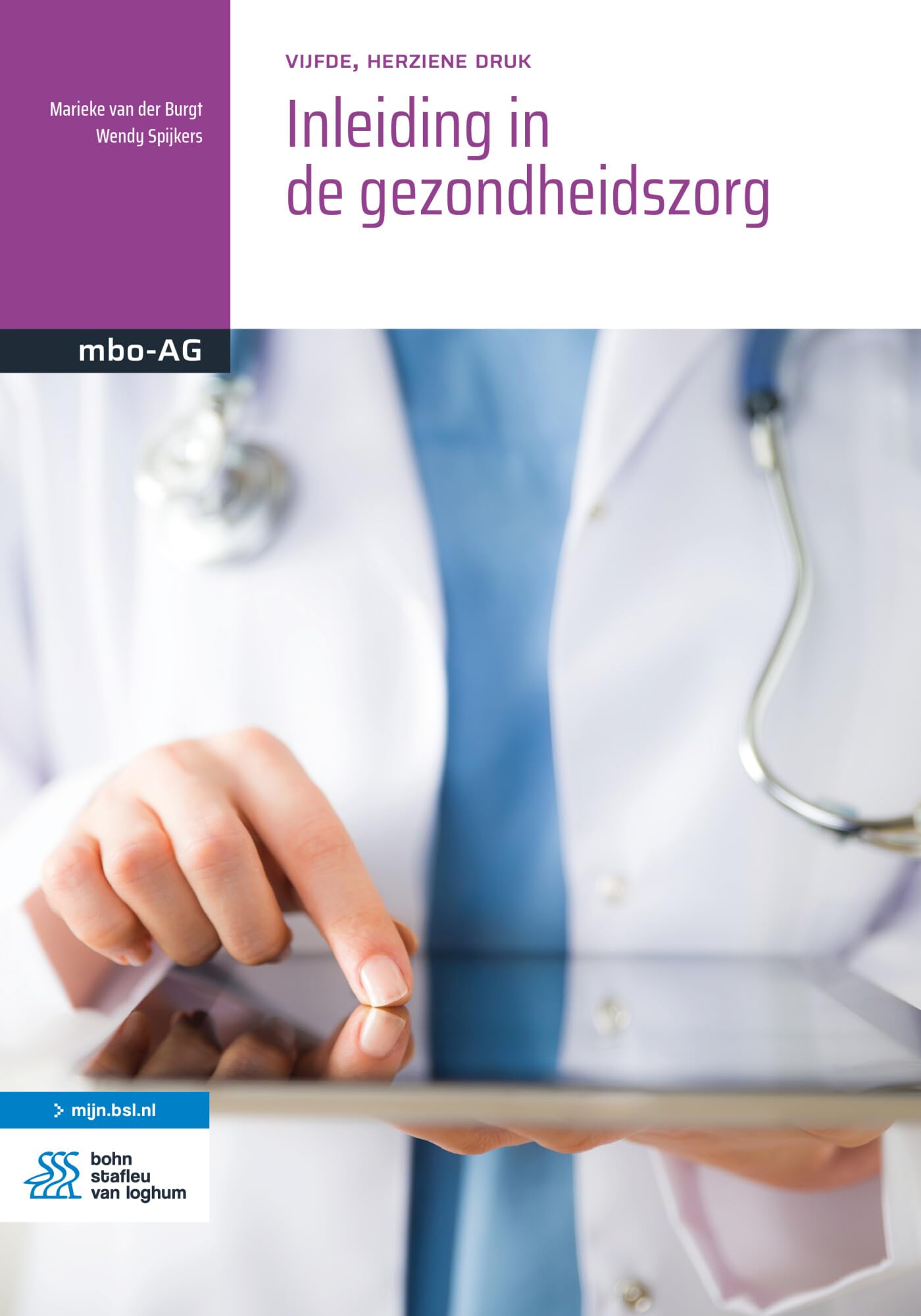 Inleiding in de gezondheidszorg (Basiswerk AG) Medicine