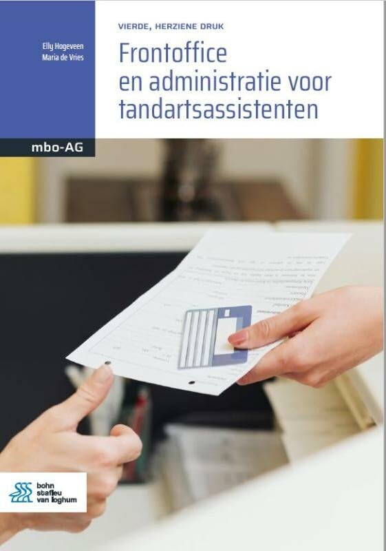 Frontoffice en administratie voor tandartsassistenten (Basiswerk AG) Medicine