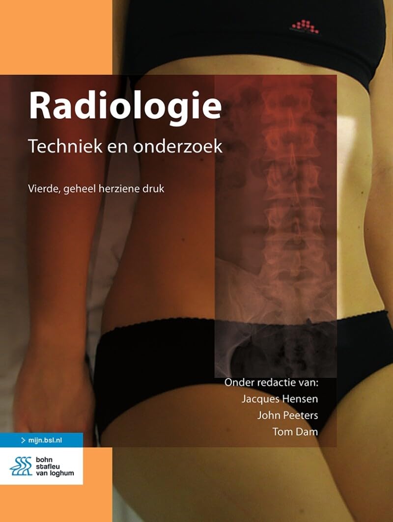 Radiologie: techniek en onderzoek book