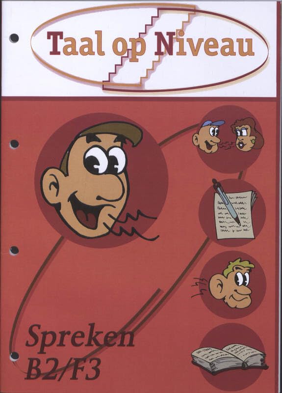 Taal op niveau Spreken op B2/F3 niveau (Taal op niveau: taal op niveau) Books
