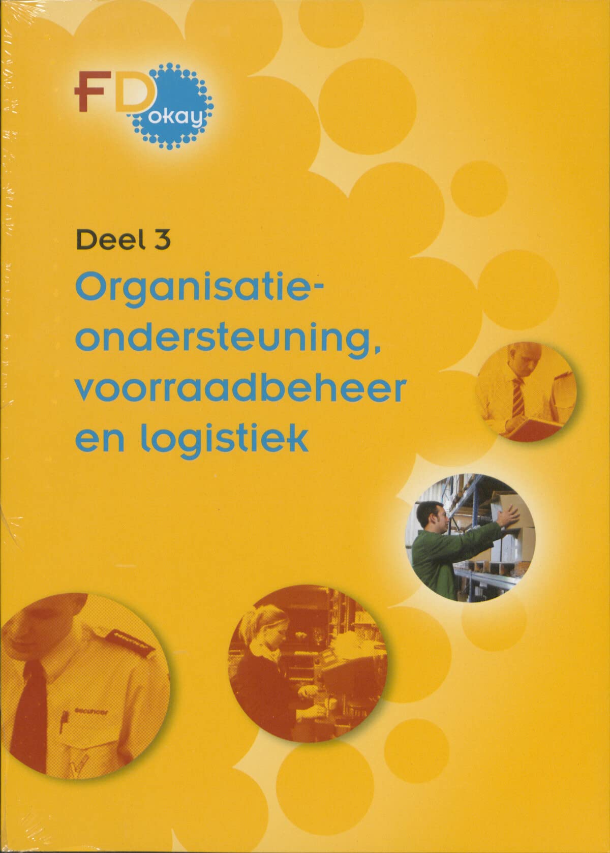 FD Okay Organisatie-ondersteuning, voorraadbeheer en logistiek Non-fiction