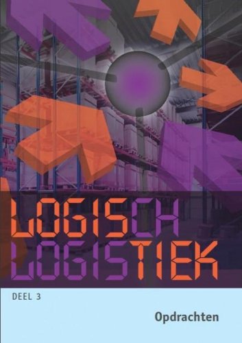 Logisch Logistiek Opdrachten Niveau 4 (Niveau 4 (3)) Non-fiction
