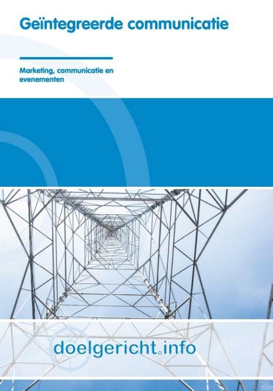 Geïntegreerde communicatie: marketing communicatie en evenementen book