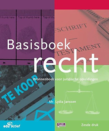 Basisboek recht: bronnenboek voor juridische opleidingen book