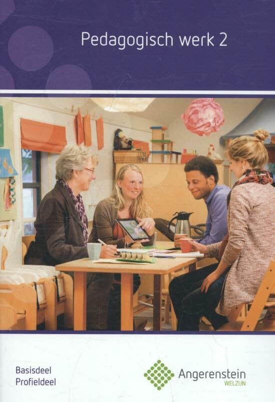 Pedagogisch Werk 2 basisdeel/profieldeel (Angerenstein Welzijn) Non-fiction