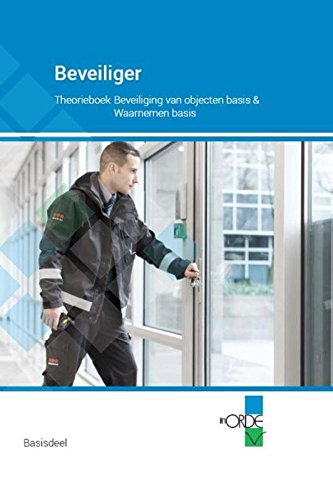 Beveiliger Theorieboek beveiliging van objecten basis en waarnemen basis book