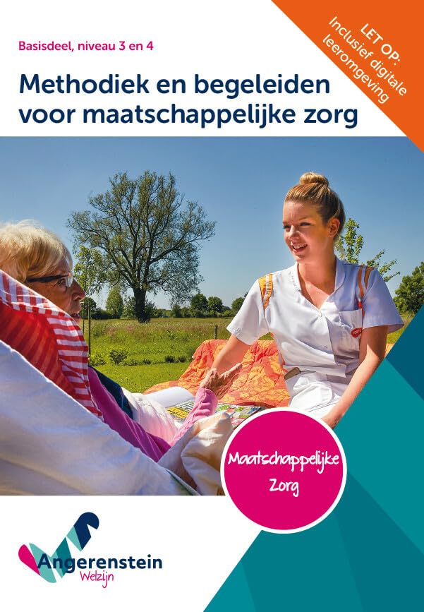 Methodiek en begeleiden voor maatschappelijke zorg book