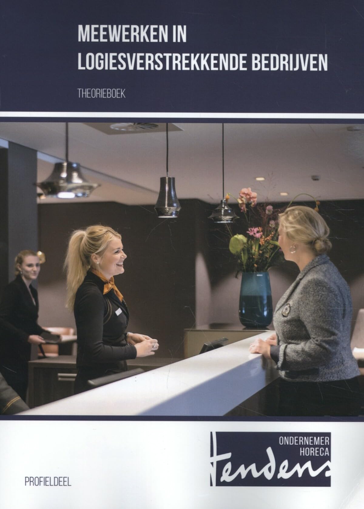 Meewerken in logiesverstrekkende bedrijven book