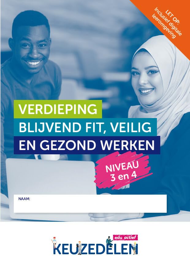 Keuzedeel Verdieping Blijvend Fit, Veilig en Gezond Werken niv 3 / 4 folio 19/20 book