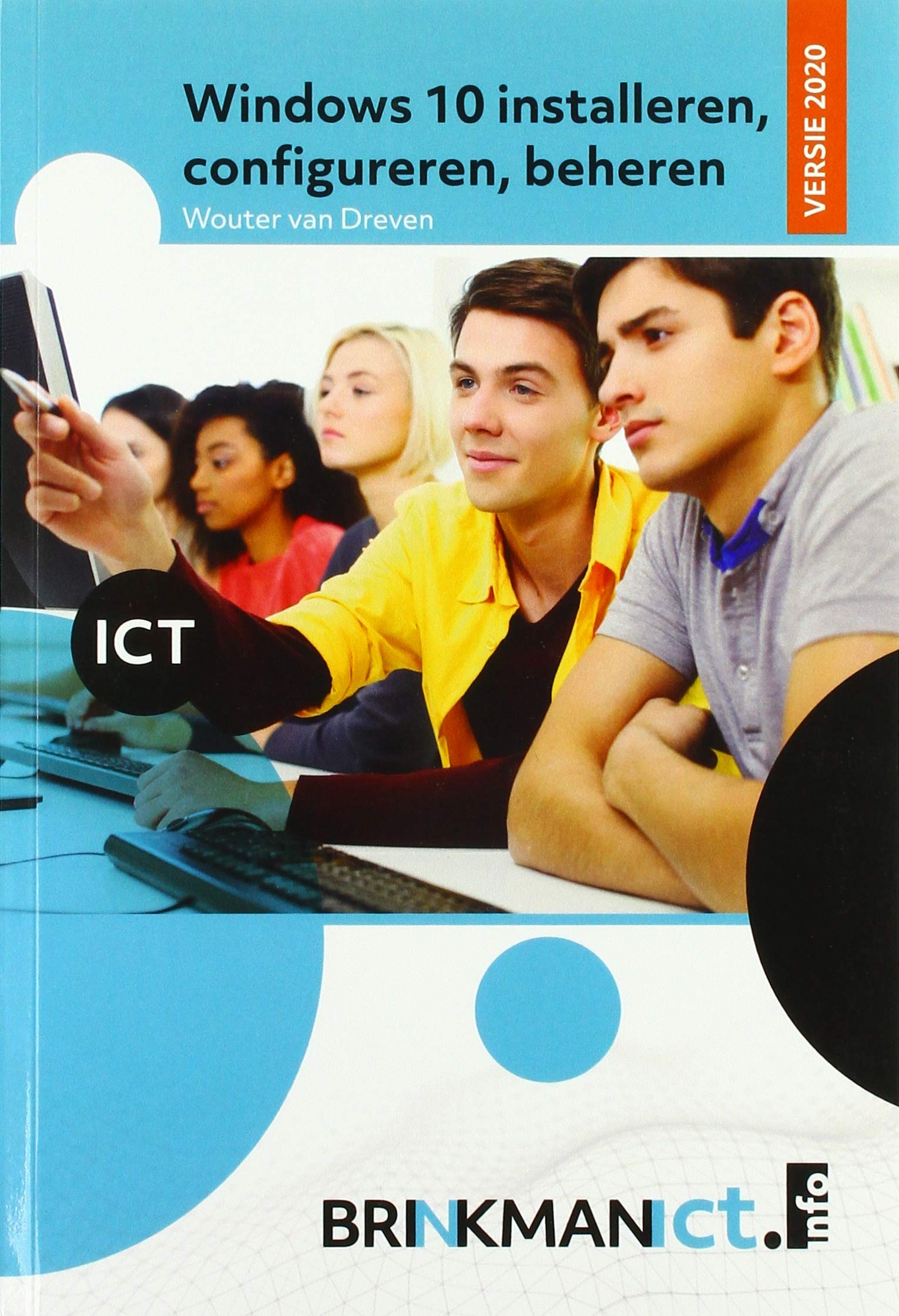 Windows 10 installeren, configureren, beheren (Brinkmanict.info) book