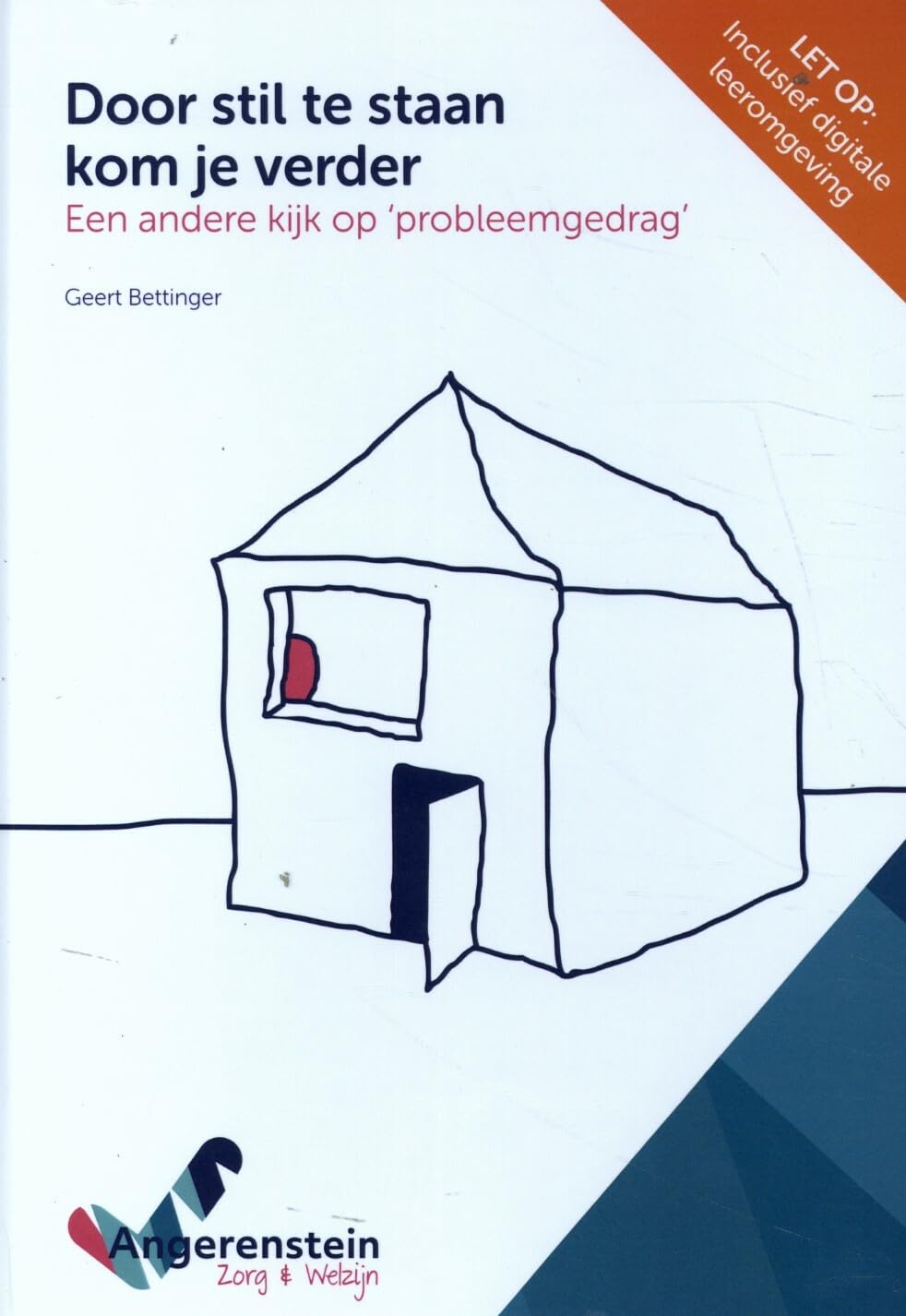 Door stil te staan kom je verder book