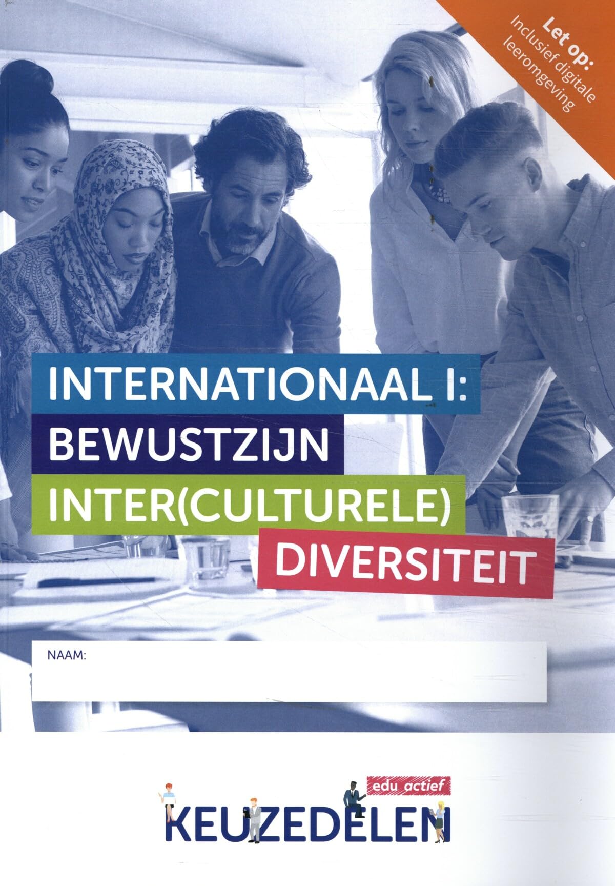 Internationaal 1: bewustzijn (interculturele) diversiteit folio book