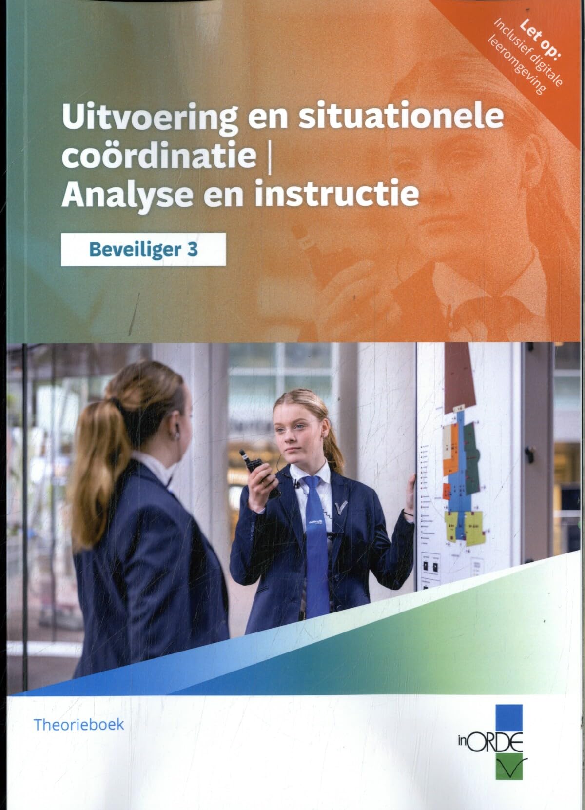Beveiliger 3 profieldeel editie 2023 | combipakket met theorieboek book