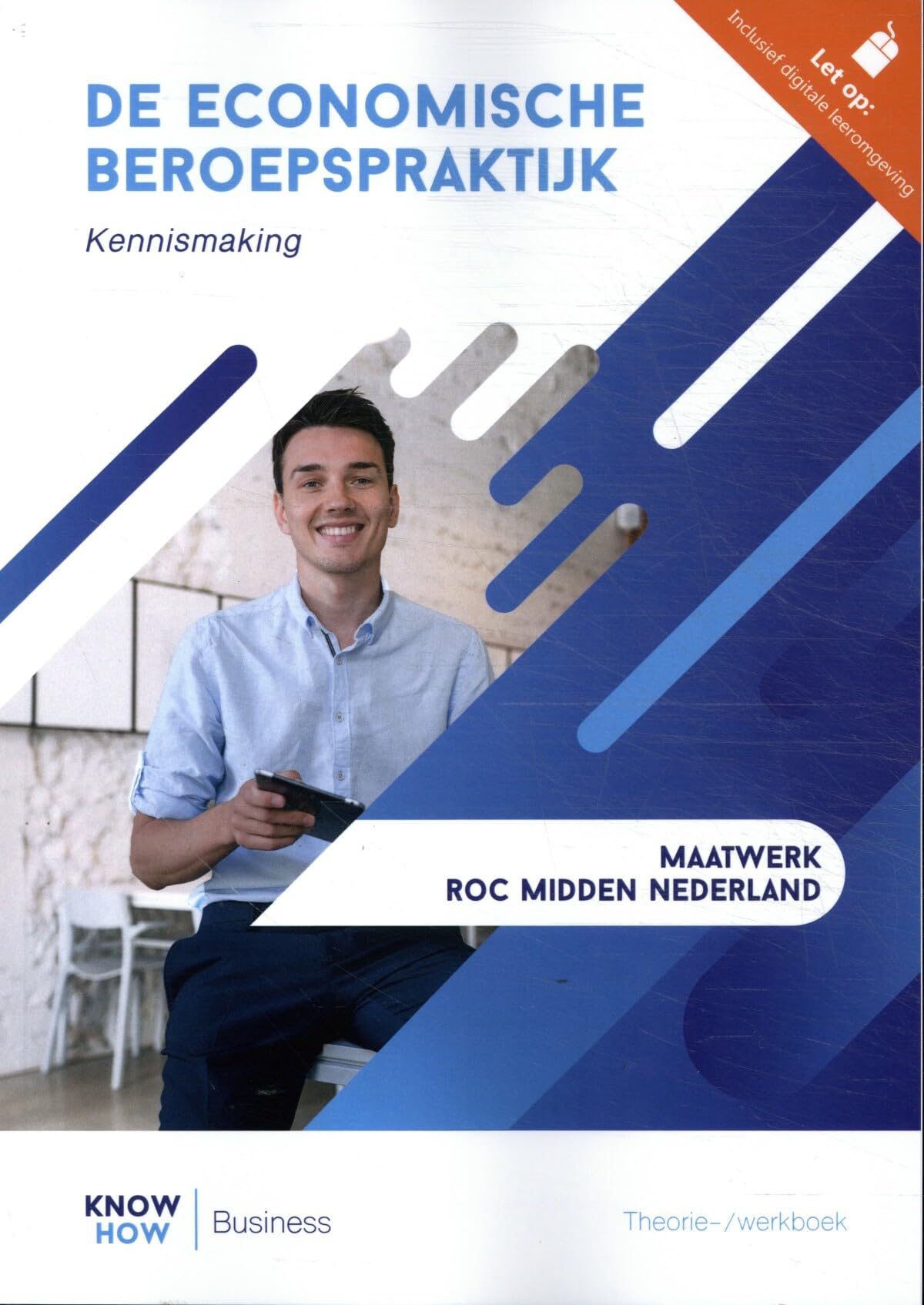 De economische beroepspraktijk Maatwerk ROC MN | combipakket book