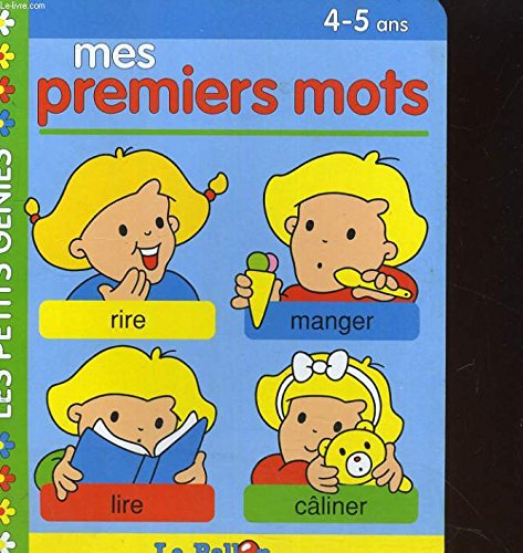 Les Petits Genies Mes Premiers Mots 4/5 Ans book