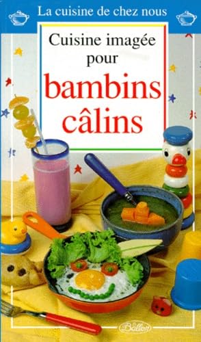 Cuisine imagée pour bambins câlins book