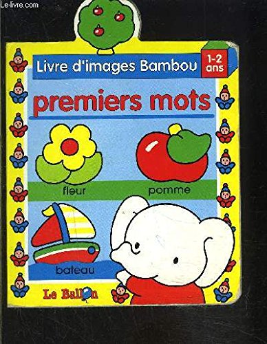 Livre D'Image Bambou Premiers Mots Books