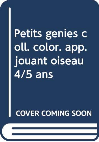 Apprendre En Jouant Colle Et Colorie 4-5 Ans Les Petits Genies book