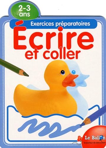Ecrire Et Coller. Exercices Preparatoires 2-3 Ans book