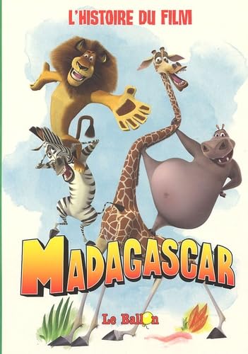 Madagascar: L'histoire du film book