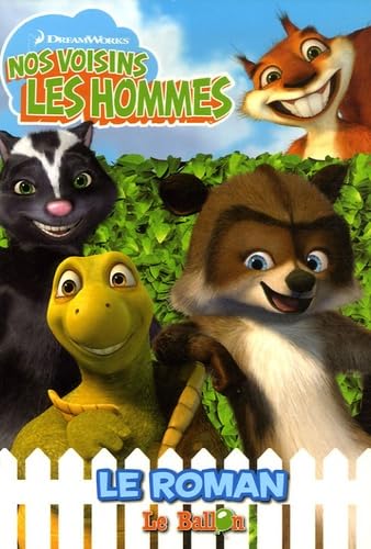 Nos voisins les Hommes: Le roman book