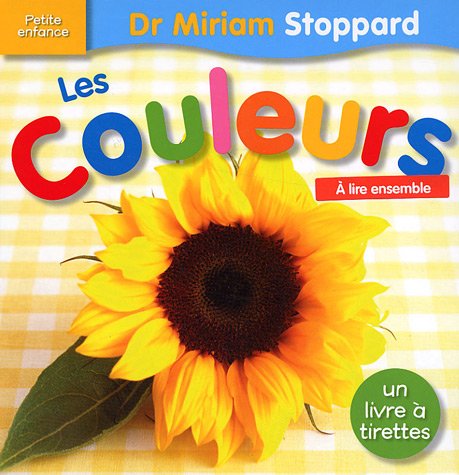 Les Couleurs: Un livre à tirettes book