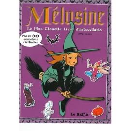 Mélusine : le plus chouette livre d'autocollants book