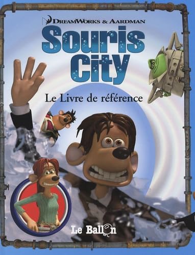 Souris City: Le Livre de référence book