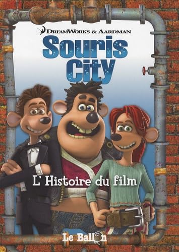 Souris City: l'Histoire du film book