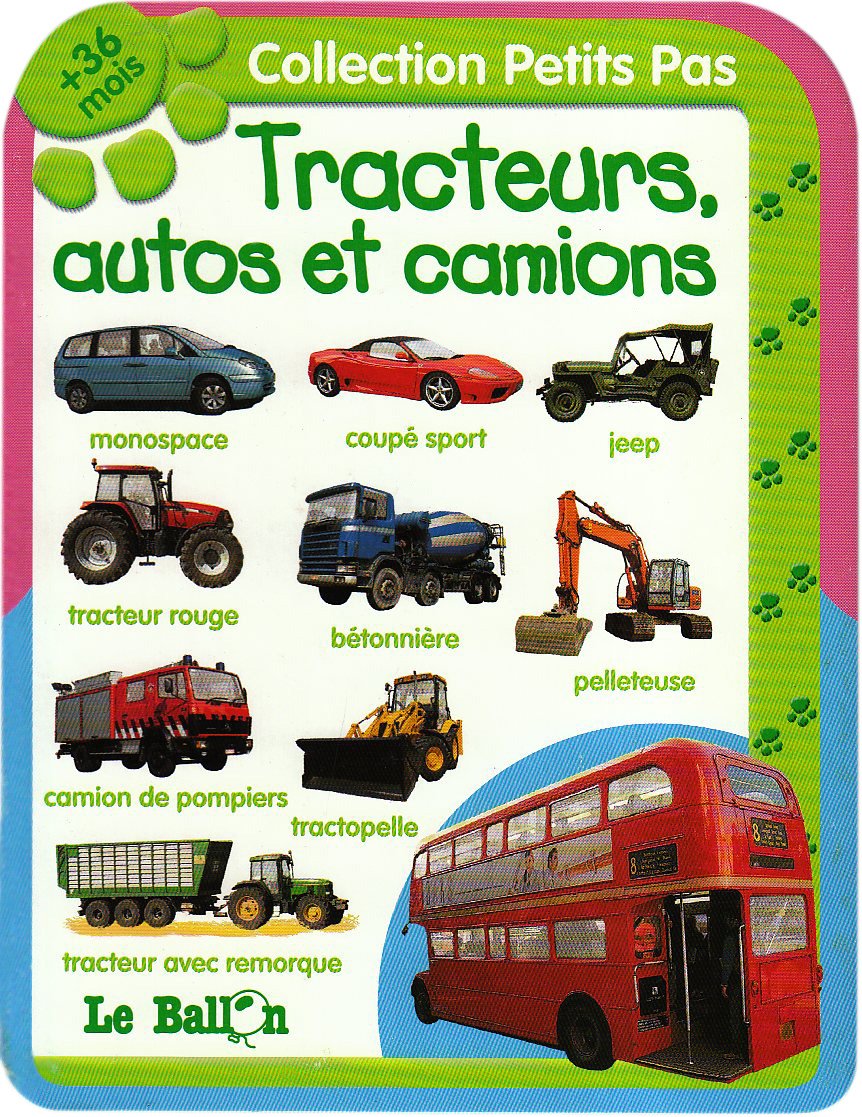 Collection Petits Pas: Tracteurs, autos et camions (+36 mois) (-) Tiptoi & Games