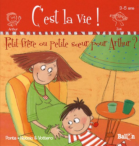 Petit frère ou petite soeur pour Arthur ? book