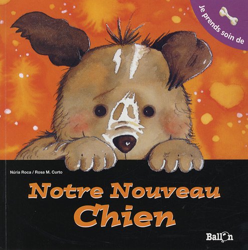 Je prends soin de notre nouveau chien book