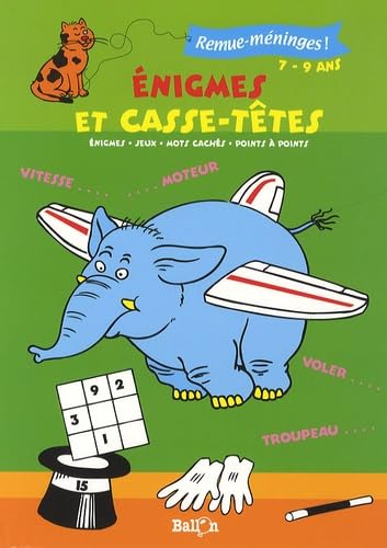 Enigmes et casse-têtes: Enigmes, jeux, mots cachés, points à points book