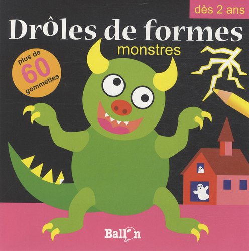 Drôles de formes: Monstres: Plus de 60 gommettes dès 2 ans (-) Tiptoi & Games