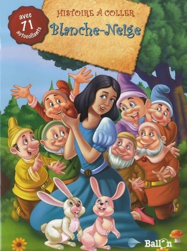 Histoire à coller Blanche-Neige: Avec 71 autocollants book